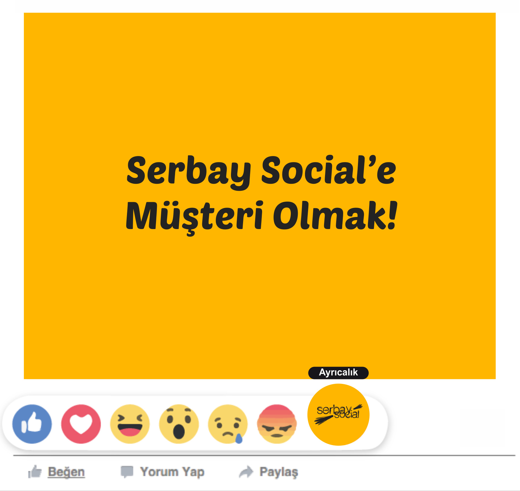 Serbay Social'e Müşteri Olmak!