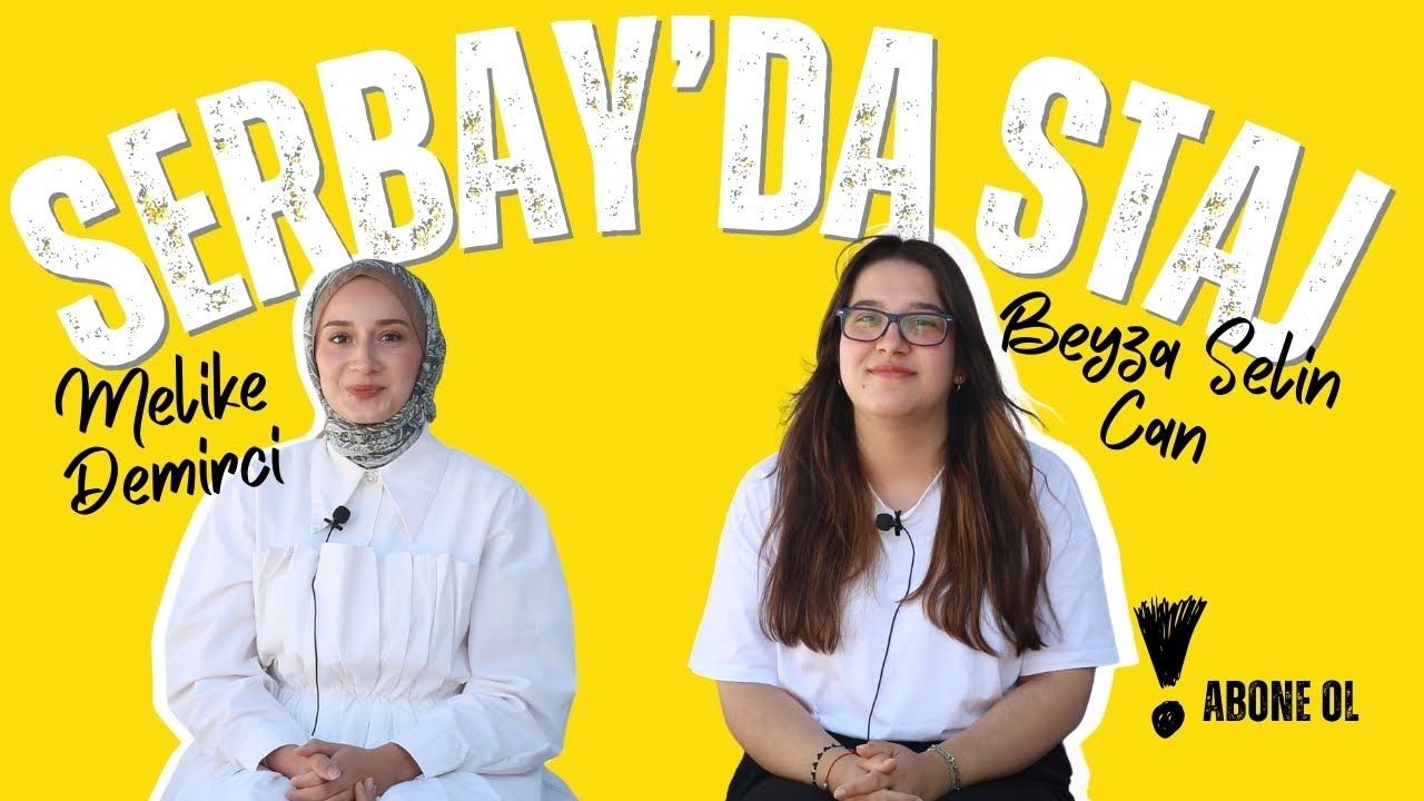 Serbay'da Staj Yapmak!